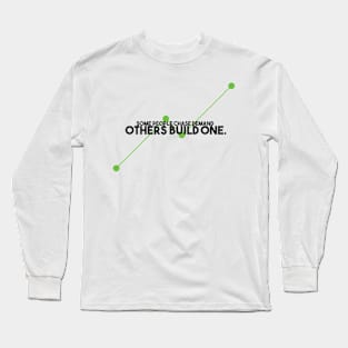 Create Demand Long Sleeve T-Shirt